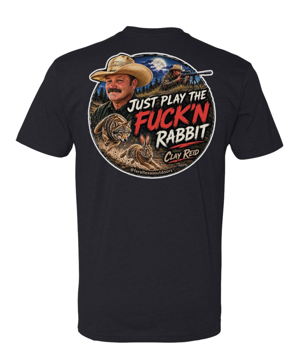Clay Reid “Just Play the Fuck’n Rabbit” T-Shirt (Adult)