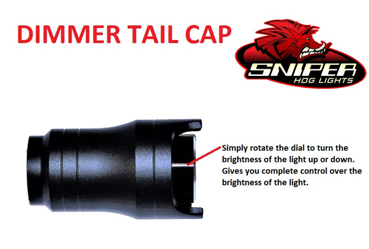 Sniper Hog Lights Dimmer Tail cap