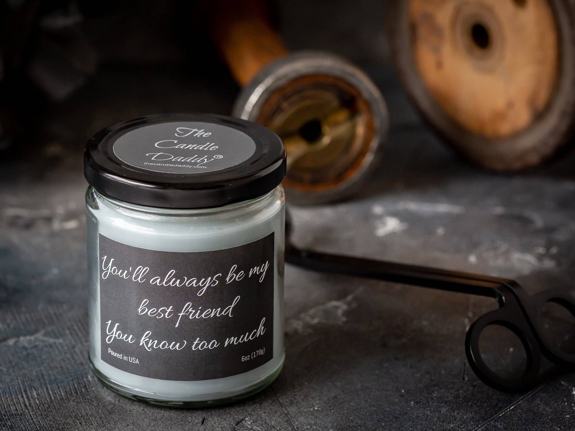 The Candle Daddy - You'll Always Be My Best Friend, You Know Too Much Candle WB
