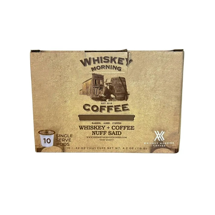 Whiskey Morning Coffee – Barrel Aged Coffee - Pods