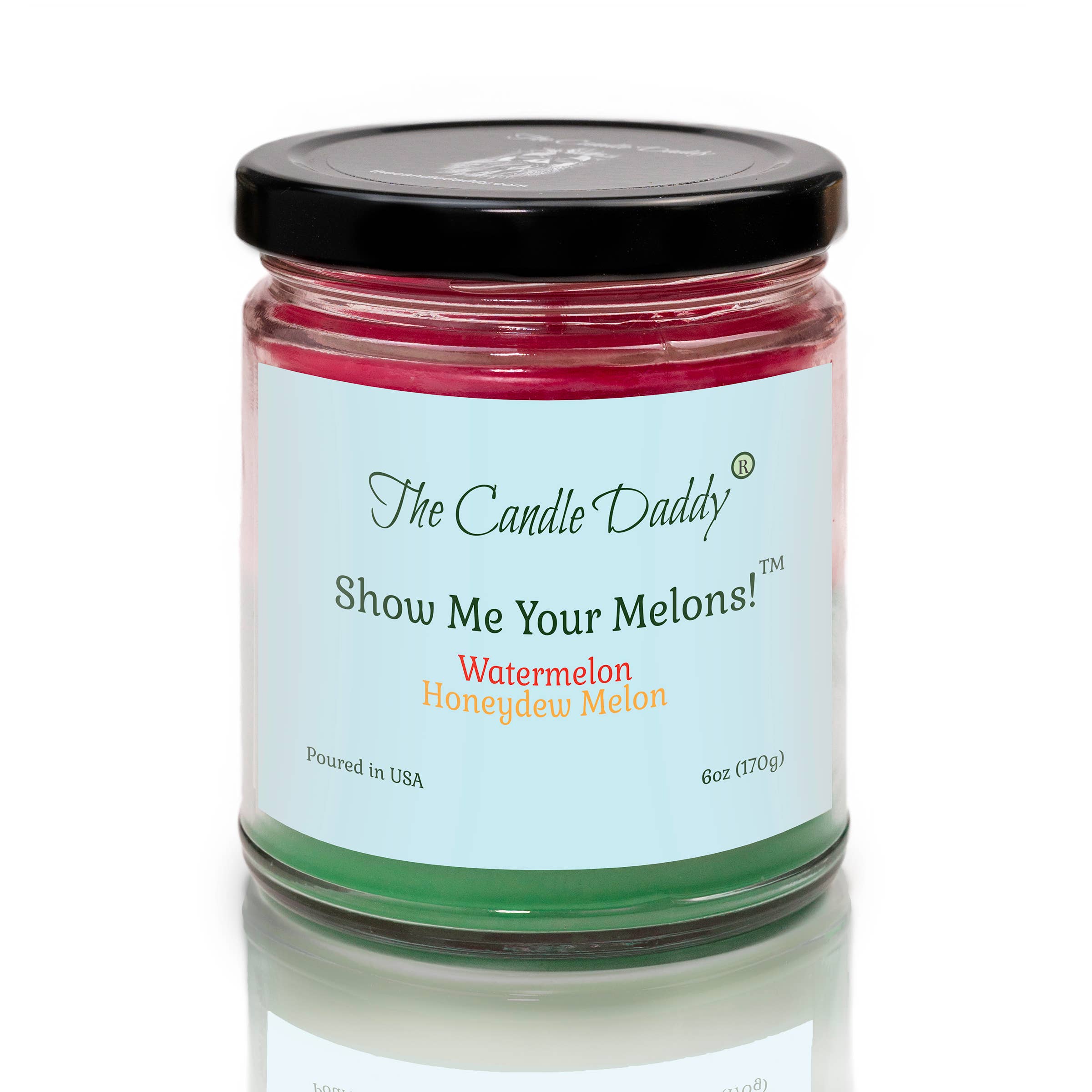The Candle Daddy - Show Me Your Melons - Watermelon & Honeydew Scented Candle