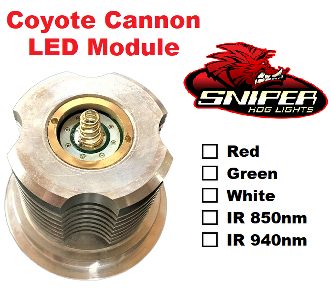 Sniper Hog Lights Coyote Cannon LED Module